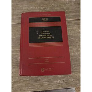 Employment Discrimination — Sullivan, Bornstein, Zimmer (10th Edition)